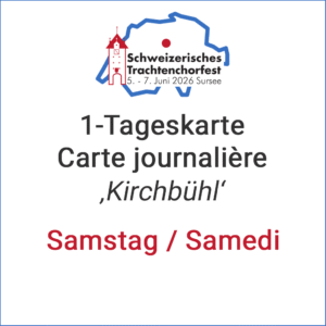 1-Tageskarte SA "Kirchbühl" / Carte journalière SAM "Kirchbühl"