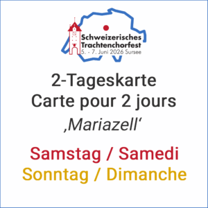 2-Tageskarte "Mariazell" / Carte pour 2 jours "Mariazell"